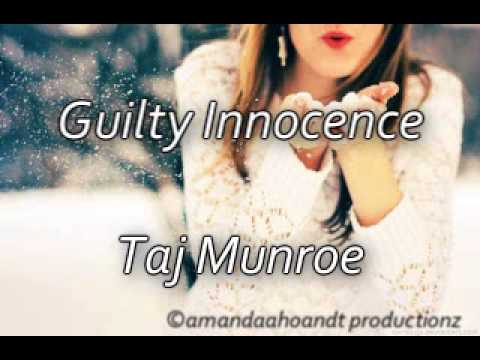 Guilty Innocence - Taj Munroe