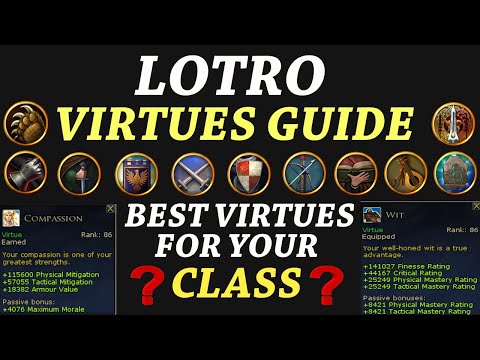 LOTRO: Virtues Guide - Best Virtues for Your Class (2023)