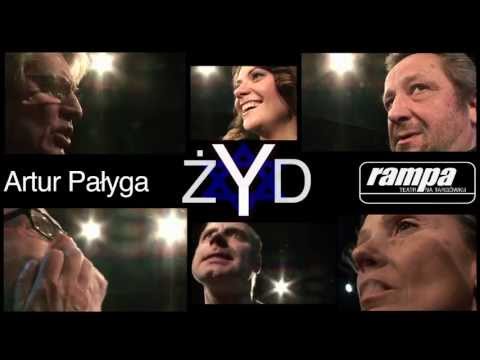 ŻYD - Artur Pałyga - reż. Witold Mazurkiewicz 