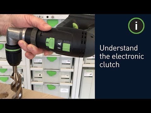 Festool Tip: Understanding the Electronic Clutch on Cordless Drills