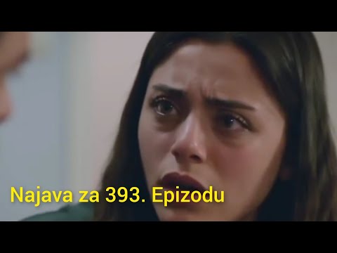 Najava za 393. Epizodu (sa prevodom) Fatalna Ljubav - Emanet