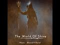 The World Of Shiva Official Music Dhaval K Raval