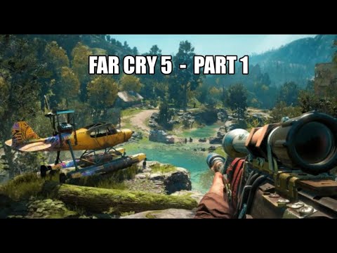 FAR CRY 5 Walkthrough Gameplay Part 1 - INTRO