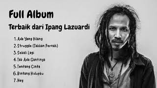 Download lagu Ipang Lazuardi Full Album mp3
