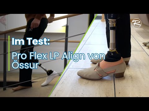 Fußprothese im Tes: Pro Flex LP Align von Össur