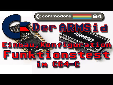 #1697 Der ARMSid für den C64 / C128: Einbau, Funktionstest, Konfigurationssoftware, Überraschung!