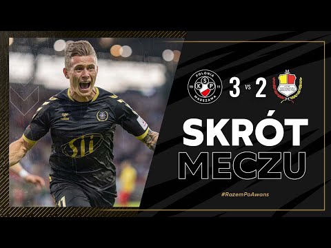 SKRÓT | Polonia Warszawa 3 - 2 Legionovia Legionowo