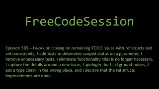 FreeCodeSession - Episode 565