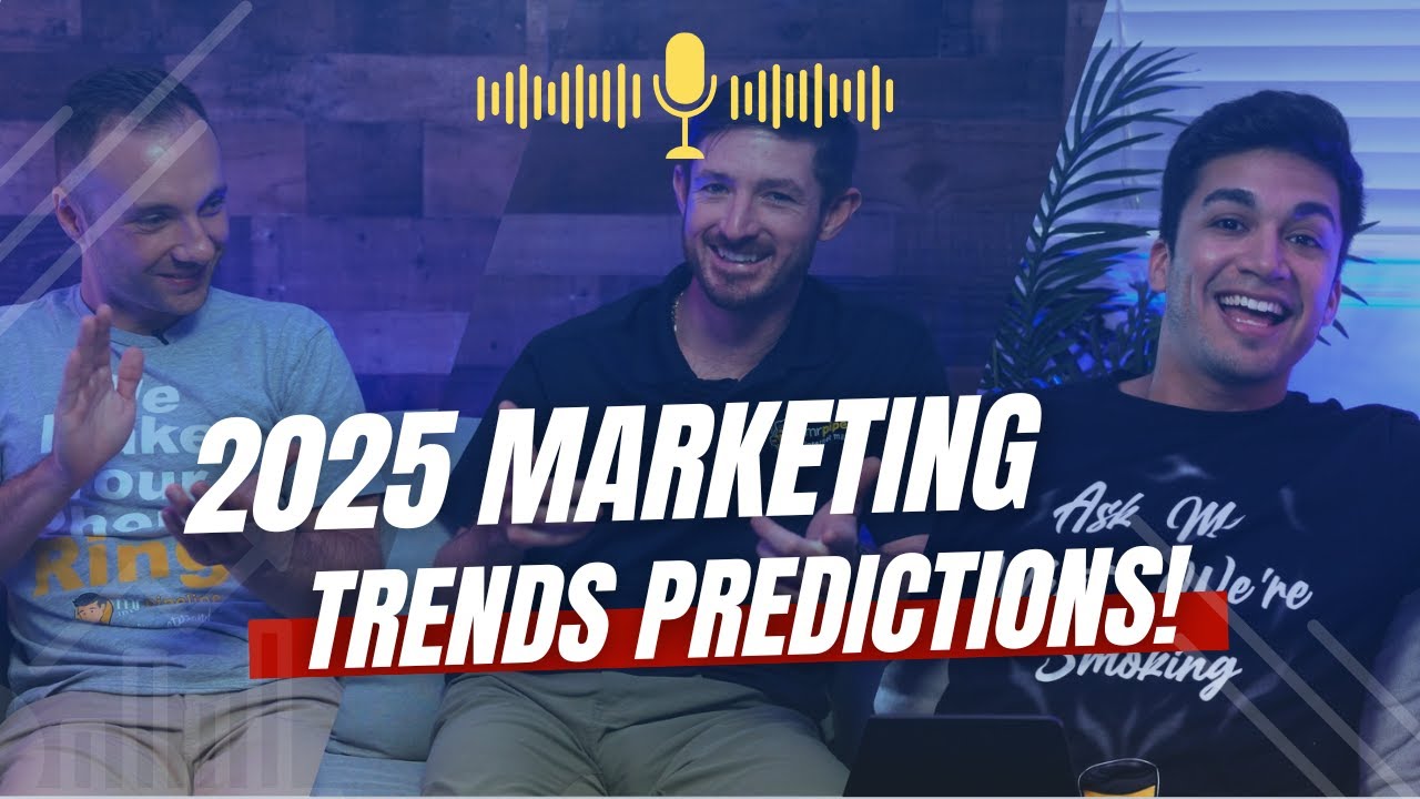 2025 Marketing Trend Predictions | AI, Social Media, and More!