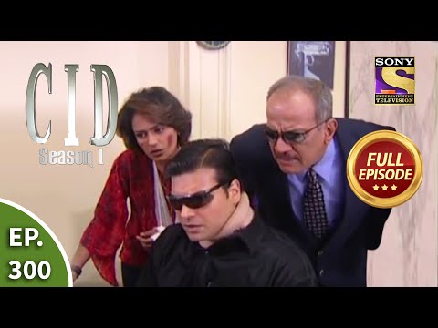 CID (सीआईडी) Season 1 - Episode 300 - Target - CID - Part 2 - Full Episode