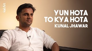 Yun Hota To Kya Hota - Kunal Jhawar - kalArt - YouTube