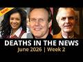 Who Died This Week June 2026 2 Celebrity Deaths More