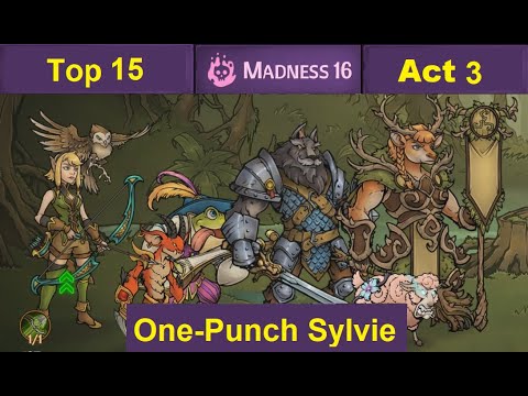 Act 3: One-Punch Sylvie (OTK) World Top 15 FULL Run: Madness 16 - Across the Obelisk