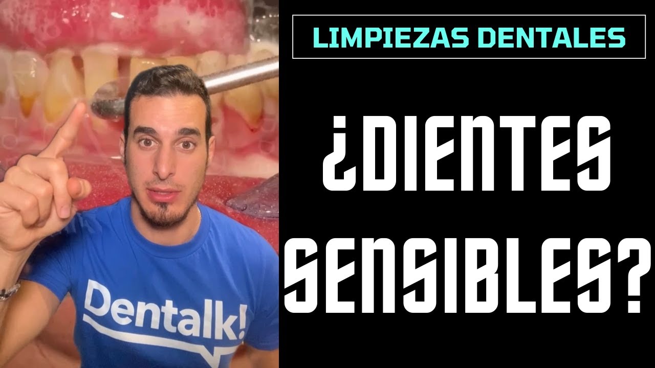 DIENTES SENSIBLES después de una LIMPIEZA DENTAL - ¿Por qué ocurre