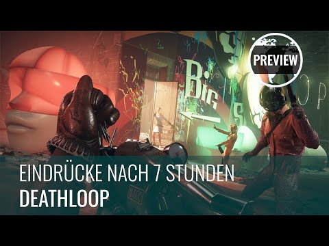 Deathloop: Preview-Eindrücke nach 7 Stunden in Blackreef (4K60, German)