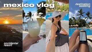 travel with me to mexico vlog | all inclusive resort & wedding