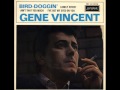 GENE VINCENT / BIRD DOGGIN'