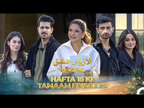 Hafta 4 Ki Tamaam Episodes | Hafta 15 Ki Episodes