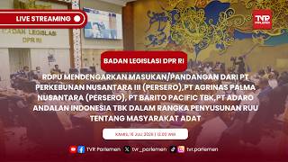BALEG DPR RI RDPU DENGAN NARASUMBER TENTANG PENYUSUNAN RUU TENTANG MASYARAKAT ADAT