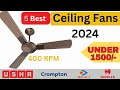 Top 5 Best Ceiling fan Under 1500 in 2024 | Best Ceiling Fan for Home | Best Ceiling Fans in India
