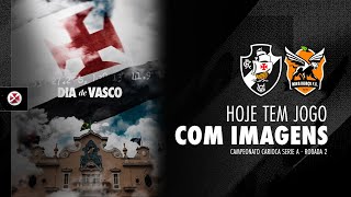 AO VIVO E COM IMAGENS - VASCO x NOVA IGUAÇU | CARIOCÃO 2026 - 2ª RODADA