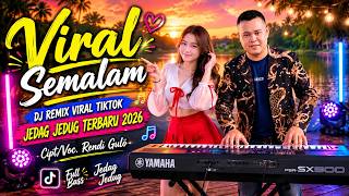 Download lagu Viral Semalam - DJ Remix TikTok Terbaru 2026 🔥 Full Bass Bikin Goyang Sepanjang Malam mp3