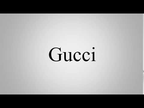 How To Pronounce Gucci