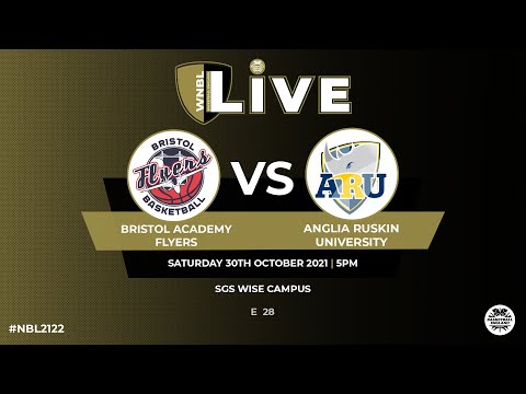 WNBL Live_Bristol Academy Flyers v Anglia Ruskin University - 30.10.21