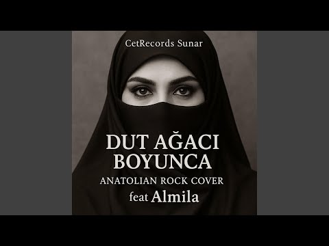Dut Ağacı Boyunca (feat. Almila)
