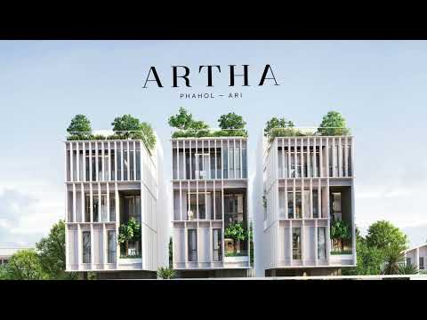 ARTHA Phahol - Ari