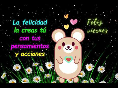 Mensaje De Feliz Viernes Y Buenos Días Para Tibendecido Viernes Y fin De Semana