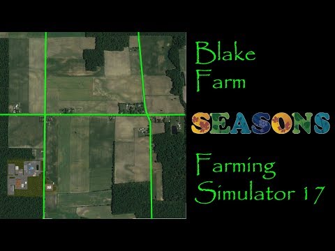 Farming Simulator 17 - Map First Impression - Blake Farm