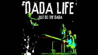 Dada Life - Cheap Thrills For A Lost Generation [HD]