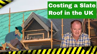 Costing A Slate Roof In The UK Is Not That Difficult