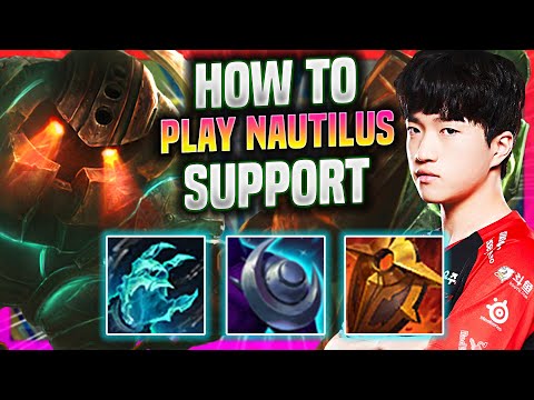 LEARN HOW TO PLAY NAUTILUS SUPPORT LIKE A PRO-T1 Keria Plays Nautilus Support vs Gragas |Season 2022