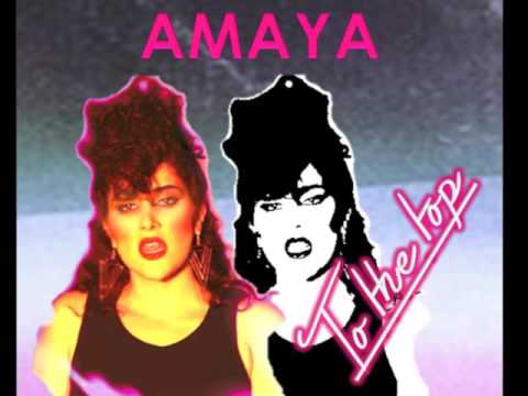 italo disco - AMAYA - To The Top (Short Italo Mix) - 2016