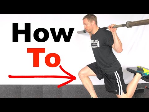 究極のブルガリアン・スプリット・スクワット・チュートリアル (The ULTIMATE Bulgarian Split Squat Tutorial)