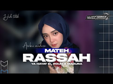 DJ MATEH RASSAH- YAHAT EL ROUH X MADURA || BY HIDA VIRAL TIKTOK GUFF RMX ‼️