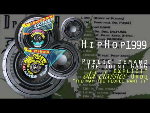 The Joint Gang Part 1 - Hiphop 1999 Underground - Urdu Explicit - Various Rappers