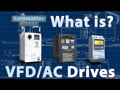 What is a VFD or AC Drive? from AutomationDirect