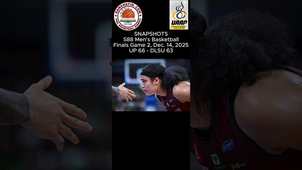Snapshots: Men's Basketball Finals G2 - UP 66 - DLSU 63