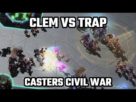 CLEM VS TRAP! - Casters Civil War (PiG vs feardragon) [StarCraft 2]