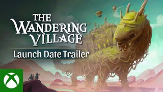 The Wandering Village Xbox 1.0 Release Date Trailer Trailer