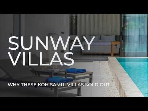Inside Sunway Villas Koh Samui | Premium Villa Project 400m from the Beach