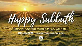 10 Days Of Prayer || Gordon Town SDA Church || SABBATH AM || January 17, 2026