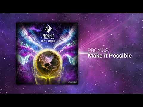 Proxius - Make it Possible