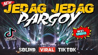 Download lagu DJ PARGOY JEDAG JEDUG INDO CAMPURAN TIKTOK !! REMIX VIRAL TIKTOK FULL BASS 2022 mp3