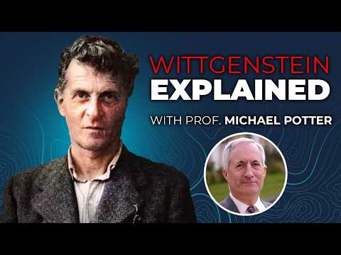 WITTGENSTEIN: Interview with Prof. Michael Potter