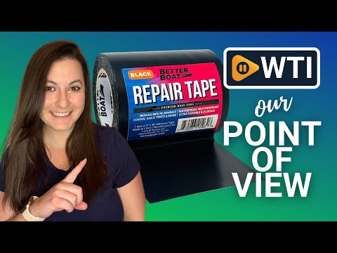 Better Boat Repair Tape | Our Point Of View