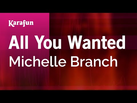 All You Wanted - Michelle Branch | Karaoke Version | KaraFun